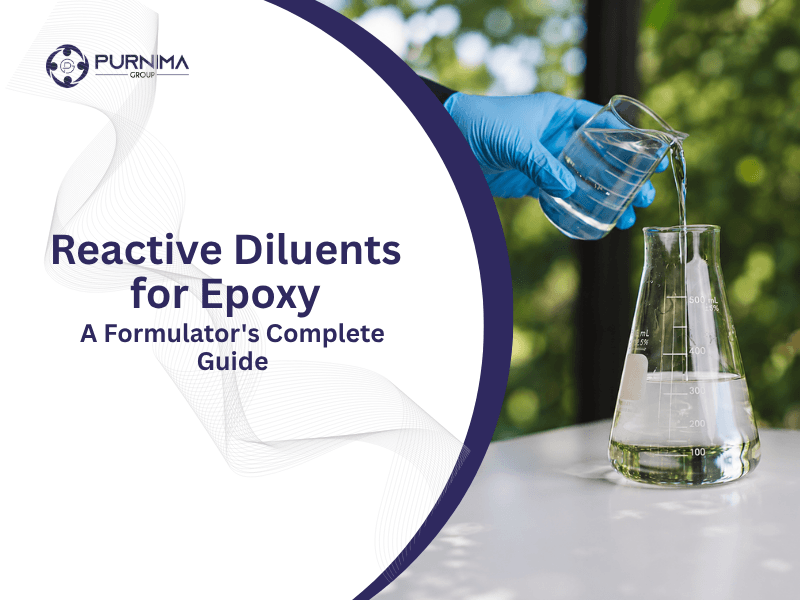 Reactive Diluents for Epoxy: A Formulator's Complete Guide